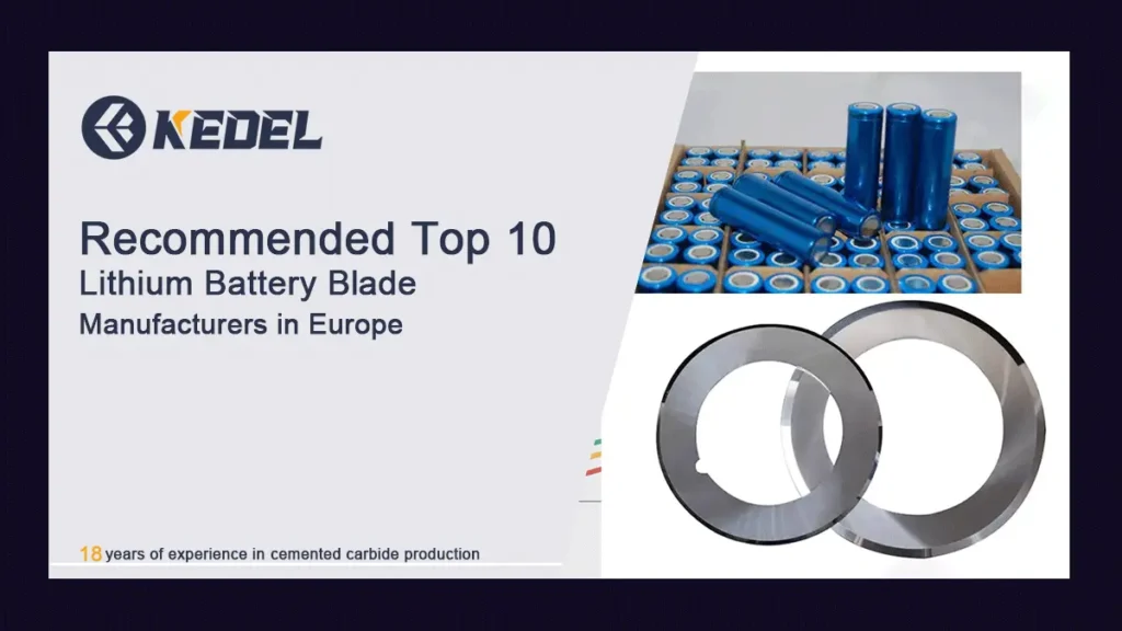 Recommended Top 10 Lithium Battery Blade Manufacturers in Europe