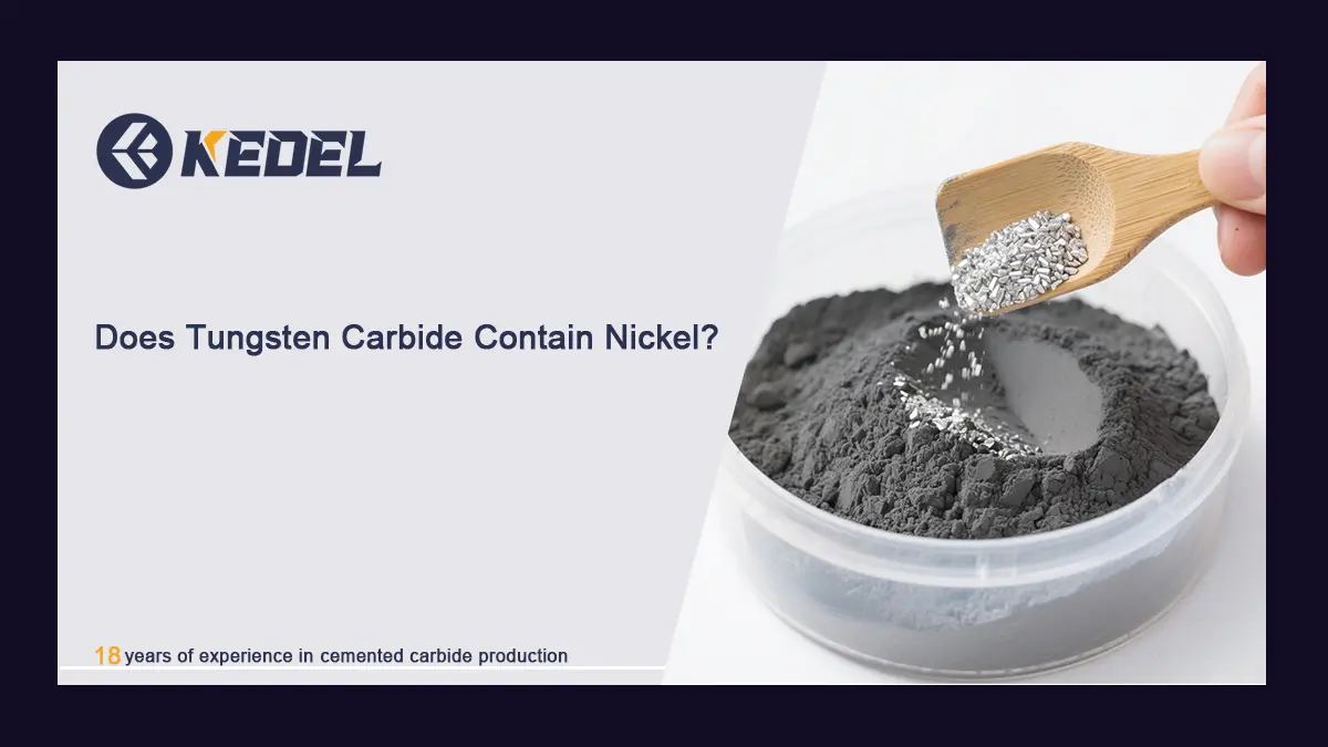 Does Tungsten Carbide Contain Nickel 2