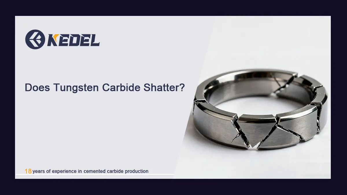 Does Tungsten Carbide Shatter