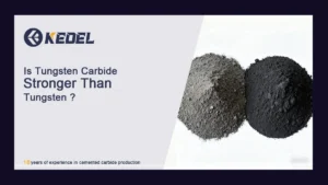 Is Tungsten Carbide Stronger Than Tungsten