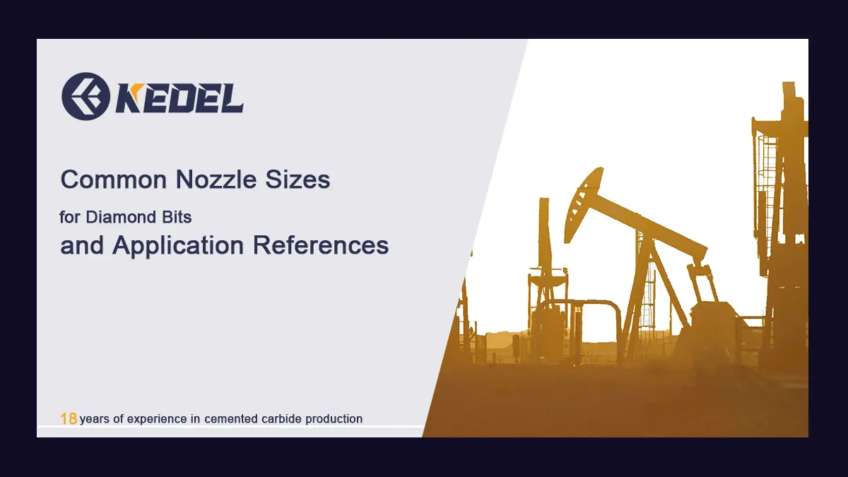 Common Nozzle Sizes for Diamond Bits and Application References